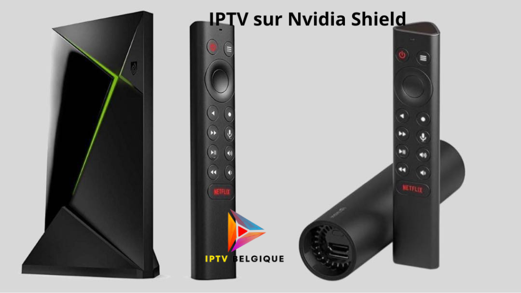 IPTV sur Nvidia Shield