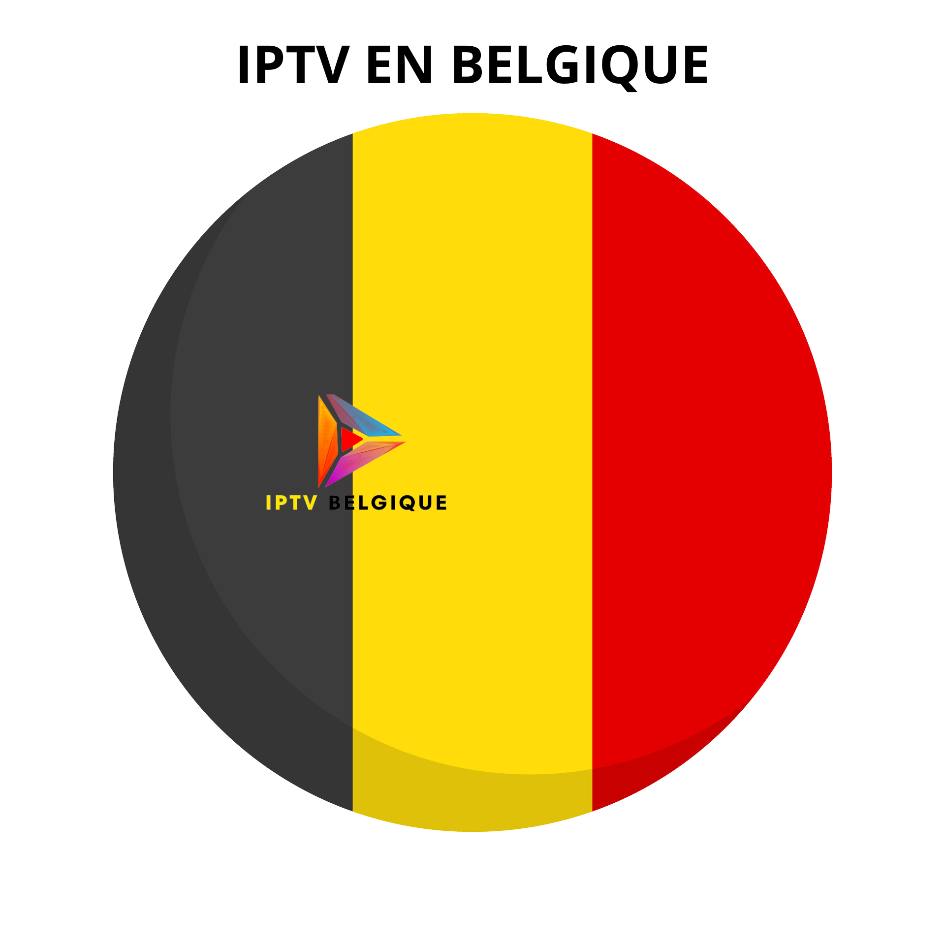 IPTV EN BELGIQUE